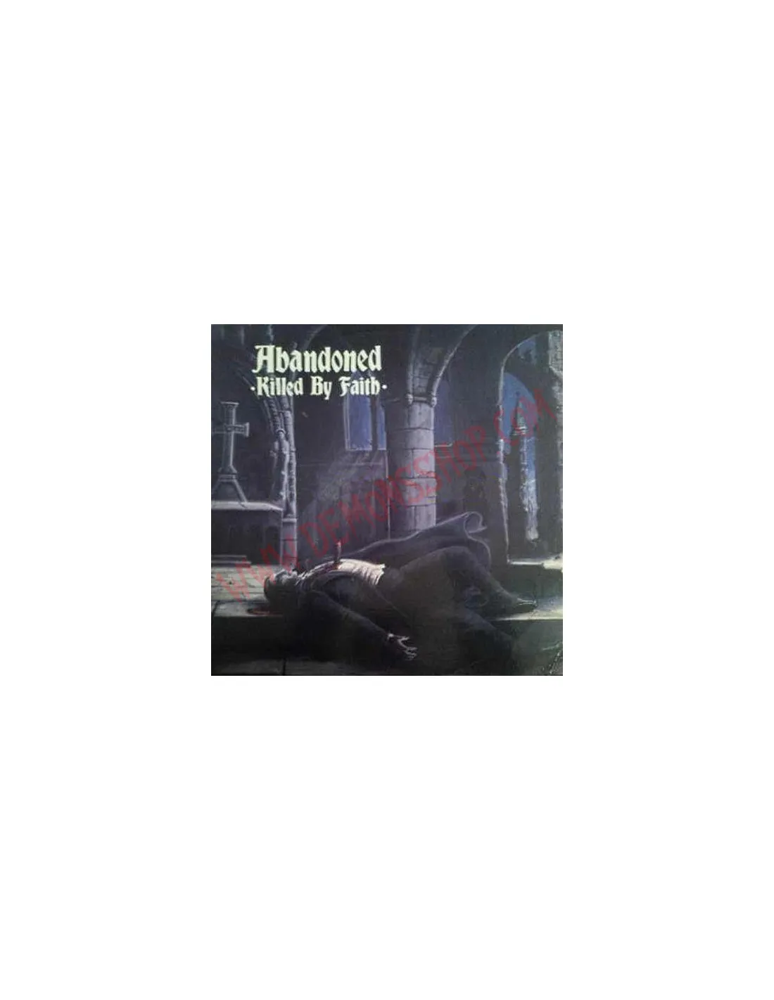 Vinilo LP Abandoned ‎– Killed By Faith